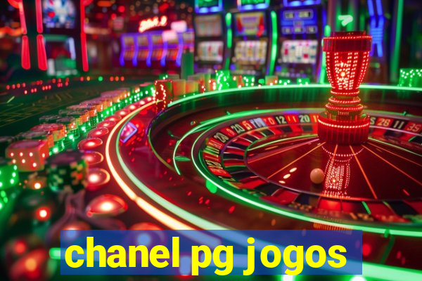 chanel pg jogos